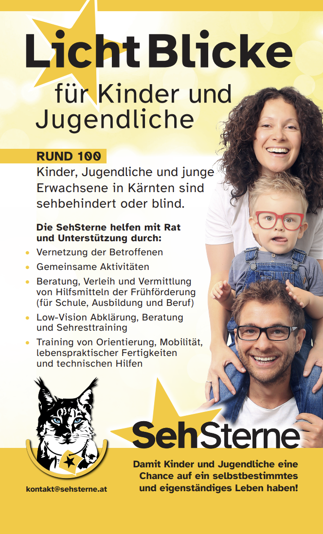 Poster SehSterne – LichtBlicke für Kinder und Jugendliche: Rund 100 Kinder, Jugendliche und junge Erwachsene in Kärnten sind sehbehindert oder blind.